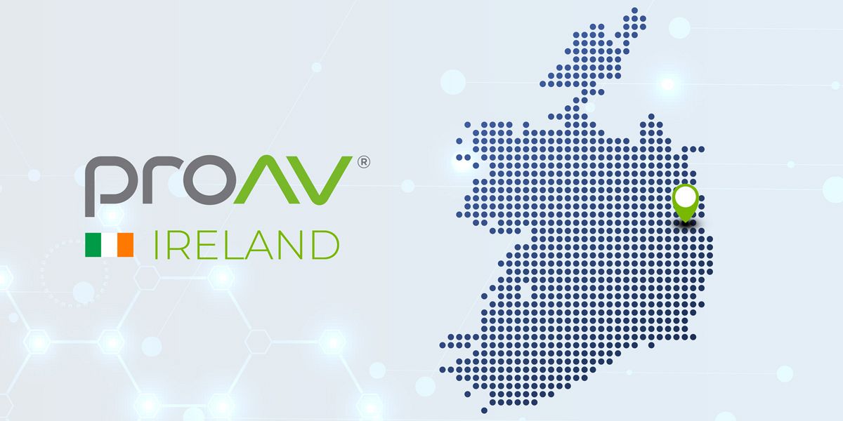 proAV Expands Presence In Irelan...