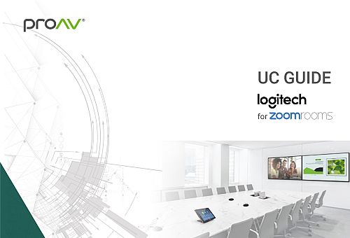 proAV UC Guide | Logitech & Zoom...