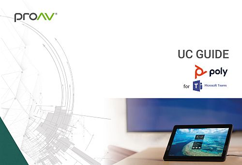 proAV UC Guide | Poly & Teams